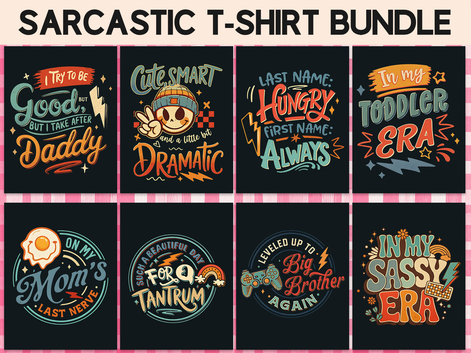 Retro Sarcastic T-Shirt PNG Bundle